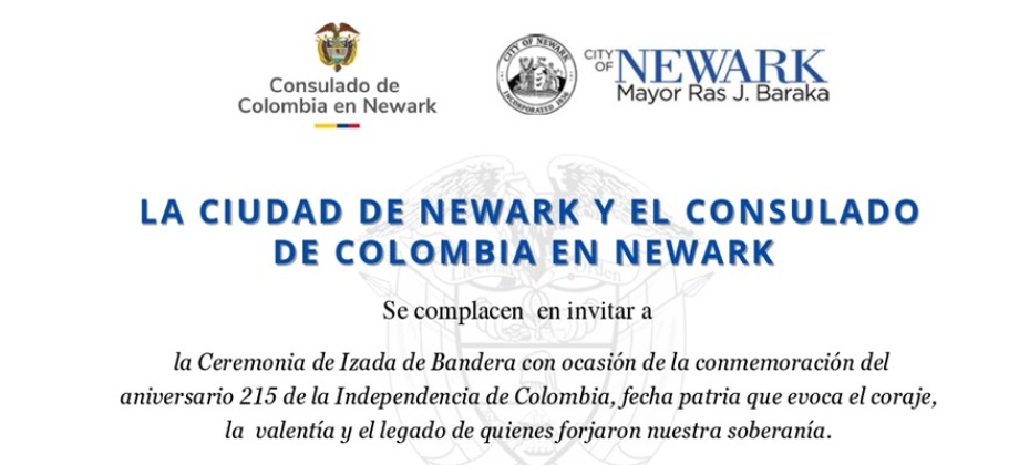 Consulado de Colombia en Newark invita a conmemorar la Independencia de Colombia con la Izada de Bandera 