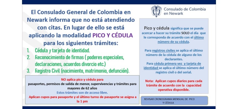 El Consulado de Colombia en Newark recuerda que desde agosto de 2023 la atención al público se realiza bajo la modalidad de Pico y Cédula