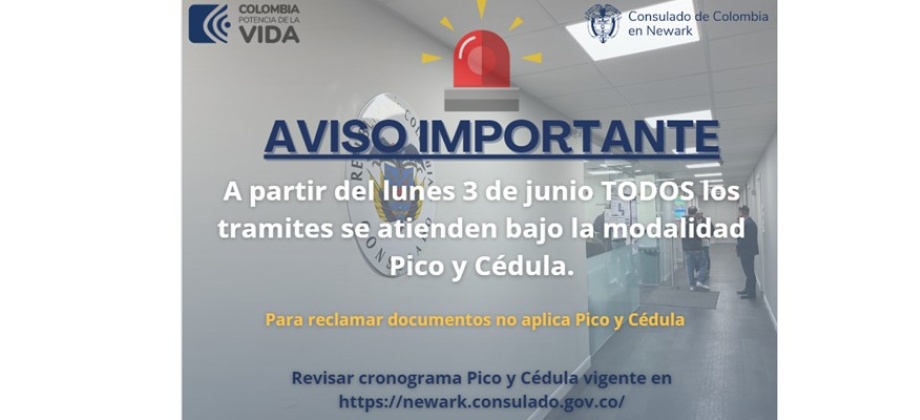 Consulado de Colombia en Newark informa que todos los trámites se atienden bajo la modalidad de pico y cédula