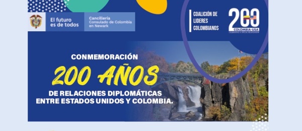 Consulado en Newark invita al evento de conmemoración de 200 años de relaciones diplomáticas entre Estados Unidos y Colombia