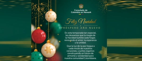 Consulado de Colombia en Newark desea una feliz Navidad y próspero Año Nuevo