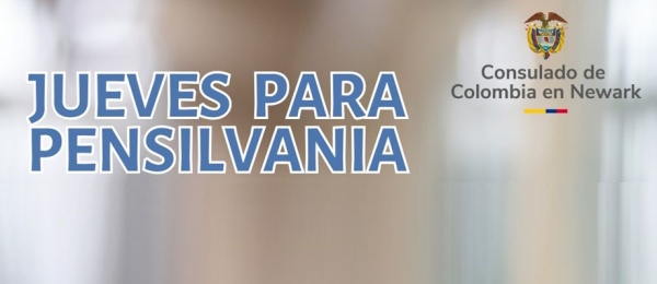 Si vives en Pensilvania puedes hacer tus trámites sin cita los jueves en el Consulado de Colombia 