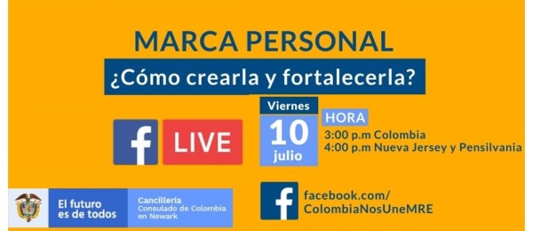 Consulado de Colombia en Newark realizará el Facebook Life Marca Personal ¿Cómo crearla y fortalecerla?