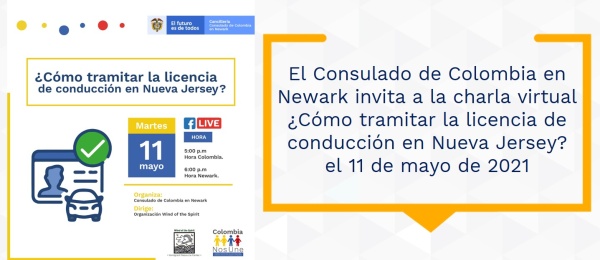 El Consulado de Colombia en Newark invita a la charla virtual ¿Cómo tramitar la licencia de conducción en Nueva Jersey? el 11 de mayo de 2021